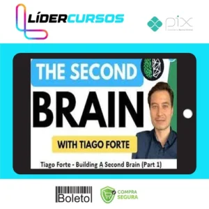 Building A Second Brain - Tiago Forte