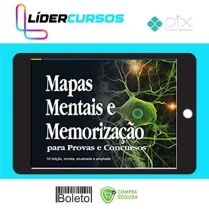 Mapas Mentais e Memorização para Provas e Concursos - Felipe Lima e William Douglas