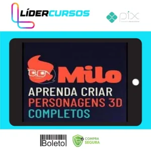 Milo: Aprenda a Criar Personagens 3D Completos - Mascoteria School