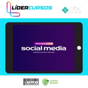 Design Para Social Media - Método Caroline Almeida