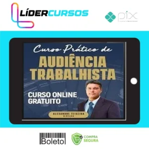 Audiência Trabalhista - Alexandre Teixeira