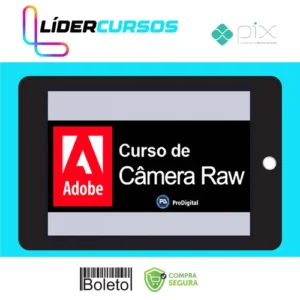 Fotografia04 Adobe Câmera Raw - ProDigital