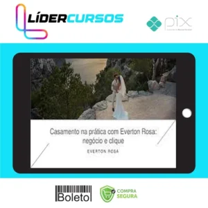 Fotografia05 Casamento na Prática: Negócio e Clique - Everton Rosa