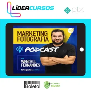 Fotografia49 O Guia Do Marketing Eficaz para Fotógrafos - Wendell Fernandes