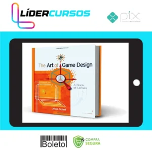 Games01 A Arte de Game Design - Jesse Schell