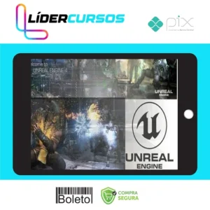 Games54 Unreal Engine 4 Completo: Básico ao Multiplayer e VR - Autor Desconhecido
