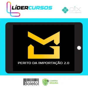 Perito da Importação 2.0 - Mayke Garbo