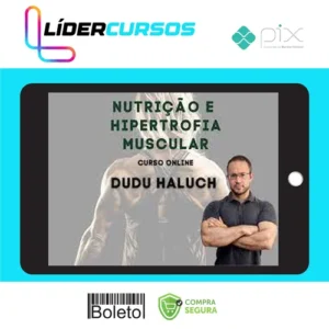 Nutrição e Hipertrofia Muscular - Dudu Haluch