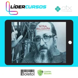 Politica12 Desconstruindo Paulo Freire - Brasil Paralelo