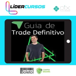 Trader129 Guia do Trade Definitivo 3.0 - Rodrigo Cohen