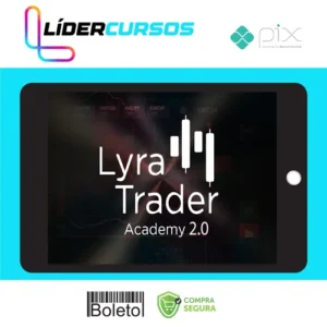 Trader140 Lyra Trader Academy 2.0 - Rodrigo Lyra