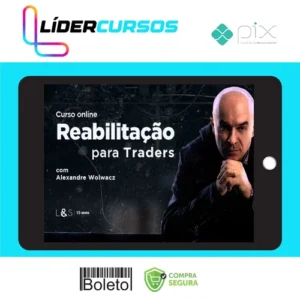 Trader203 Reabilitação para Traders - Alexandre Wolwacz