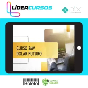 Trader52 Curso de Dólar Futuro - 2Mv