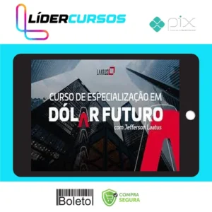 Trader98 Especialização em Dolár Futuro 2022 - Jefferson Laatus