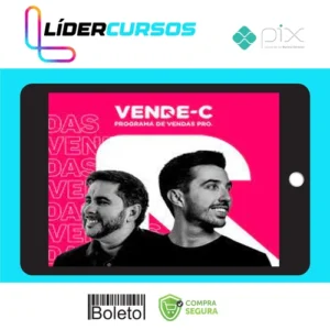 Vende-C: Programa de Vendas Pro - Flávio Augusto e Caio Carneiro