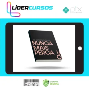 Nunca Mais Perca um Cliente - Editora H1 - Ícaro de Carvalho