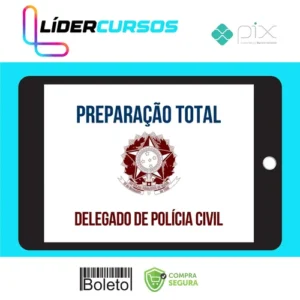 63 Preparação Total DELTA - Carreira de Delegado de Polícia Civil - 2023 (correção individualizada de peças práticas + dicas para TAF + preparação para provas orais) - Gran Cursos - Gran Cursos Online