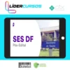 Secretaria de Saúde do Distrito Federal (SES-DF) - Estratégia Concursos