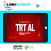 TRT 19ª Região (AL) - Tribunal Regional do Trabalho da 19ª Região/AL - Técnico Judiciário - Área Administrativa - Gran Cursos Online