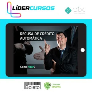 9Ago Recusa de Crédito Automática - Doutor Score