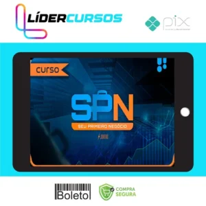 Administracao133 SPN: Seu Primeiro Negócio - Breno Perrucho