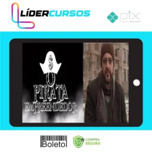 Curso O Pirata Empreendedor - Marcelo Peruzzo