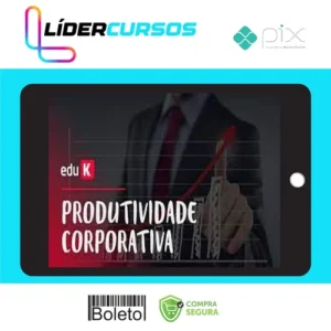 Curso Produtividade Corporativa - Eduardo Taka