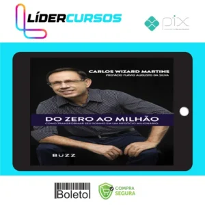 Do Zero Ao Milhão - Carlos Wizard