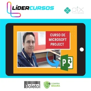 Microsoft Project Do Básico ao Avançado - Marcos Macêdo