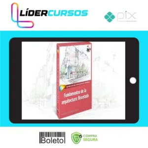 Fundamentos de La Arquitectura - Bocetado [ESPANHOL]