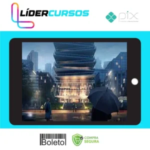 Introdução a Pós-Produção para Arquitetura - Archviz