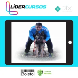 Entendendo o Aprendizado Canino O Guia Definitivo - Max Macedo