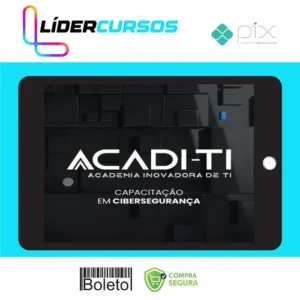 AtuJunh2024_57 Capacitação em Cibersegurança - Acadi-TI