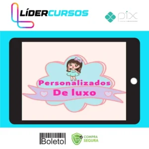 Segredos Personalizados de Luxo - Caroline Souza