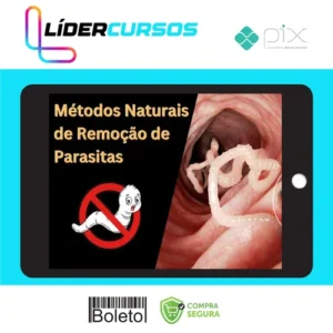 Métodos Naturais de Remoção de Parasitas - Afonso Lopes