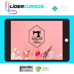 Técnicas de Acabamento de Costura - Minha Mãe Costura