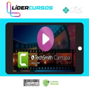 Produção e Edição de Vídeos com Camtasia Studio 9 - Othon Moraes