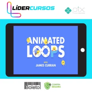 Animated Loops with James Curran - Motion Design School [INGLÊS]