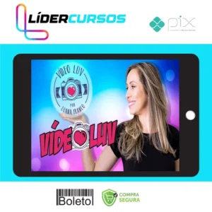 Curso Video Luv - Luana Franco