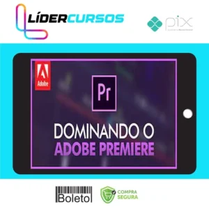 Dominando Adobe Premiere 2.0 - Mateus Ferreira