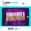 Dominando o After Effects - Héber Simeoni