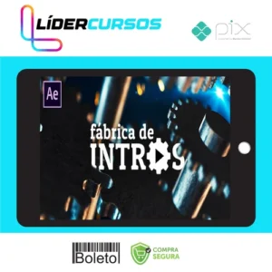 Fábrica de Intros: Motion Design no After Effects - Mateus Ferreira e Bruno Lorensato