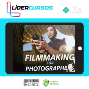 Filmmaking For Photographers - Brandon Li [INGLÊS]