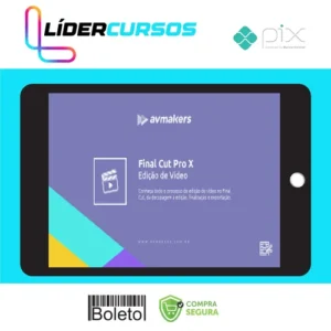 Final Cut Pro X Edição de Video - AvMakers