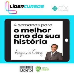 4 Semanas para Mudar a sua História - Augusto Cury