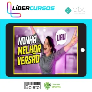 Minha Melhor Versão - Gislene Isquierdo