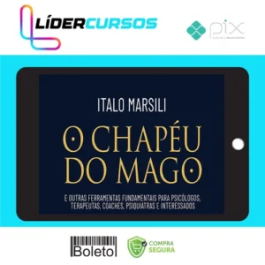 O Chapéu do Mago - Italo Marsili