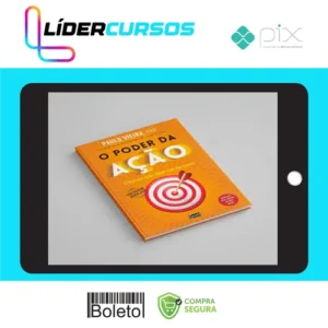 O Poder da Ação - Paulo Vieira