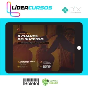 Palestra 8 Chaves do Sucesso - Paulo Vieira