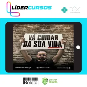 Vá Cuidar da Sua Vida - Pablo Marçal